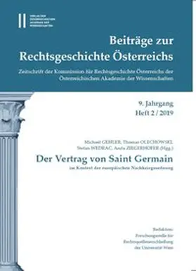 Gehler / Wedrac / Ziegerhofer |  Beiträge zur Rechtsgeschichte Österreichs 9. Jahrgang Heft 2/2019 | Buch |  Sack Fachmedien