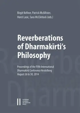 Kellner / McAllister / Lasic |  Reverberations of Dharmakirti‘s Philosophy | Buch |  Sack Fachmedien