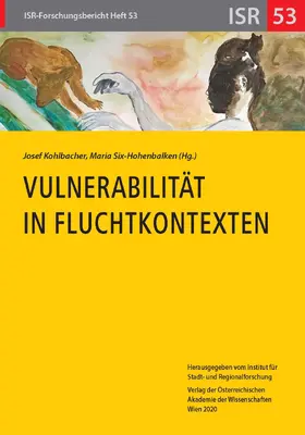Kohlbacher / Six-Hohenbalken |  Vulnerabilität in Fluchtkontexten | Buch |  Sack Fachmedien