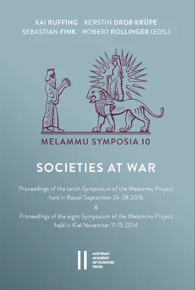 Ruffing / Droß-Krüpe / Fink |  Melammu Symposia 10 Societies at War | eBook | Sack Fachmedien