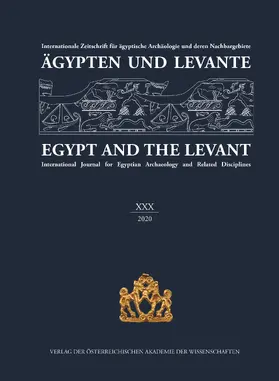 Beck-Brandt / Köhler / Czerny |  Ägypten und Levante /Egypt and the Levant. Internationale Zeitschrift... / Ägypten und Levante XXX / Egypt and the Levant XXX - Jubiläumsausgabe – 30 Jahre Ägypten und Levante Anniversary Edition – 30 Years of Egypt and the Levant | Buch |  Sack Fachmedien