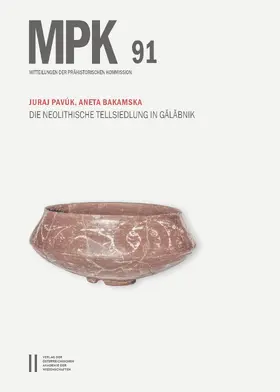 Pavúk / Bakamska |  Die neolithische Tellsiedlung in Galabnik. Studien zur Chronologie des Neolithikums auf dem Balkan.Mit einem Beitrag von Elka Christova Anastasova | eBook | Sack Fachmedien