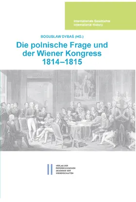 Dybas | Die polnische Frage und der Wiener Kongress 1814–1815 | E-Book | www.sack.de