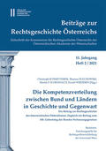 Olechowski / Schmetterer / Schennach |  Beiträge zur Rechtsgeschichte Österreichs, 11. Jahrgang, Heft 2/2021 | Buch |  Sack Fachmedien