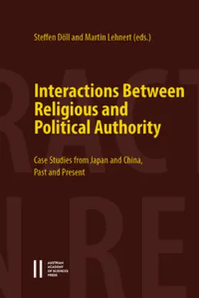 Döll / Lehnert |  Interactions between Religious and Political Authority | Buch |  Sack Fachmedien