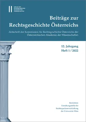 Olechowski |  Beiträge zur Rechtsgeschichte Österreichs, 12. Jahrgang, Heft 1/2022 | Buch |  Sack Fachmedien