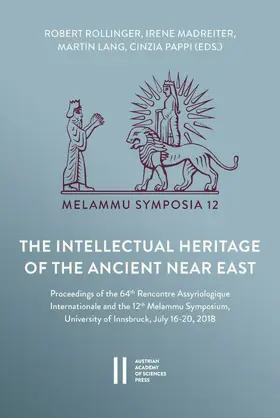 Rollinger / Madreiter / Lang |  The Intellectual Heritage of the Ancient Near East | eBook | Sack Fachmedien