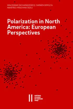 Zacharasiewicz / Birkle / Prisching |  Polarization in North America | Buch |  Sack Fachmedien