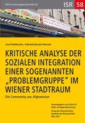 Kohlbacher / Rasuly-Paleczek |  Kritische Analyse der sozialen Integration einer sogenannten "Problemgruppe" im Wiener Stadtraum | Buch |  Sack Fachmedien