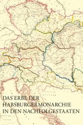 Harmat | Das Erbe der Habsburgermonarchie in den Nachfolgestaaten | Buch | 978-3-7001-9432-3 | www.sack.de