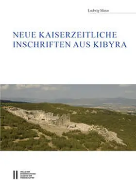 Meier | Neue kaiserzeitliche Inschriften aus Kibyra | Buch | 978-3-7001-9658-7 | www.sack.de