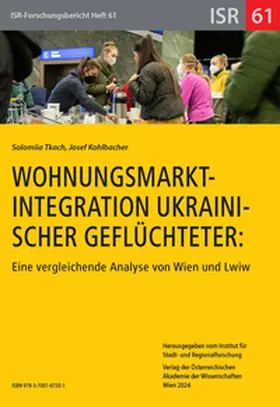 Tkach / Kohlbacher |  Wohnungsmarktintegration ukrainischer Geflüchteter. ?????????? ??????????? ???????? ?? ????? ????? | Buch |  Sack Fachmedien