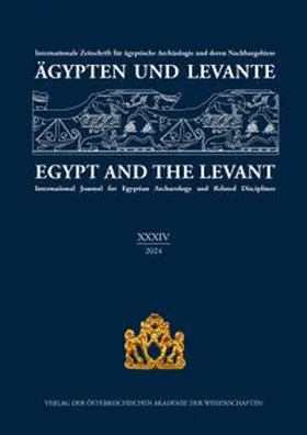 Bietak |  Ägypten und Levante XXXIV / Egypt and the Levant XXXIV (2024) | Buch |  Sack Fachmedien