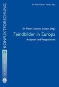 Sir Peter Ustinov Institut |  Feindbilder in Europa | Buch |  Sack Fachmedien