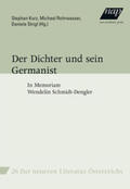 Kurz / Rohrwasser / Strigl |  Der Dichter und sein Germanist | Buch |  Sack Fachmedien