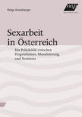 Amesberger |  Sexarbeit in Österreich | Buch |  Sack Fachmedien