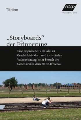 Hilmar |  "Storyboards" der Erinnerung | Buch |  Sack Fachmedien