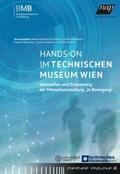 Decristoforo / Decristofero / Hopmann |  Hands-On im Technischen Museum Wien | Buch |  Sack Fachmedien