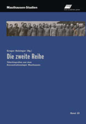 Holzinger | Die zweite Reihe | Buch | 978-3-7003-1978-8 | sack.de