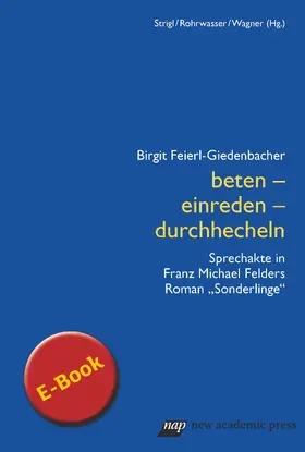 Feierl-Giedenbacher |  beten - einreden - durchhecheln | eBook | Sack Fachmedien