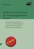 Peterlini |  Südtirols Autonomie und die Verfassungsreformen Italiens | eBook | Sack Fachmedien