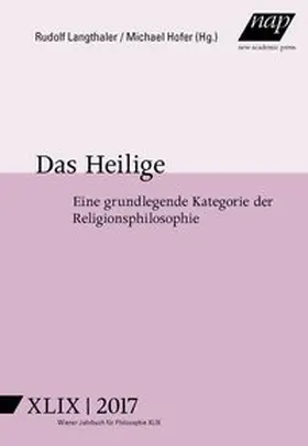 Langthaler / Hofer |  Das Heilige | Buch |  Sack Fachmedien