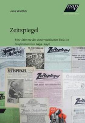 Waldhör / Zwerger |  Zeitspiegel | Buch |  Sack Fachmedien
