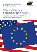 Horvath / Petritsch / Schweiger |  USA und Europa - Scheidung oder Neustart? | Buch |  Sack Fachmedien