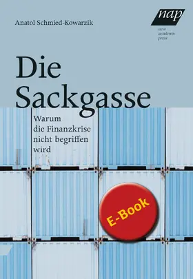 Schmied-Kowarzik |  Die Sackgasse | eBook | Sack Fachmedien