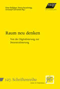 Bußjäger / Keuschnigg / Schramek |  Raum neu denken | Buch |  Sack Fachmedien