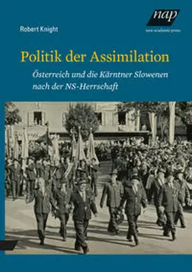 Knight |  Politik der Assimilation | Buch |  Sack Fachmedien