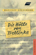 Grossman |  Die Hölle von Treblinka | Buch |  Sack Fachmedien