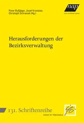 Bußjäger / Kronister / Schramek |  Herausforderungen der Bezirksverwaltung | Buch |  Sack Fachmedien