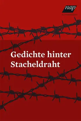Bundesanstalt |  Gedichte hinter Stacheldraht | Buch |  Sack Fachmedien