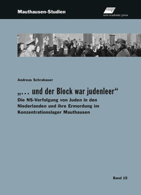Schrabauer | "... und der Block war judenleer" | Buch | 978-3-7003-2197-2 | sack.de