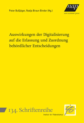 Bußjäger / Braun Binder |  Auswirkungen der Digitalisierung auf die Erlassung und Zuord | Buch |  Sack Fachmedien