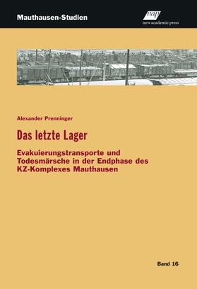 Prenninger | Das letzte Lager | Buch | 978-3-7003-2219-1 | sack.de