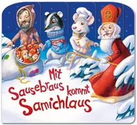 Holzinger |  Mit Sausebraus kommt Samichlaus | Buch |  Sack Fachmedien