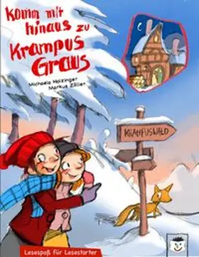 Holzinger |  Komm mit hinaus zu Krampus Graus | Buch |  Sack Fachmedien