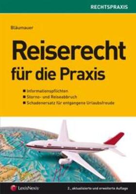 Bläumauer | Reiserecht für die Praxis | Buch | 978-3-7007-2891-7 | sack.de