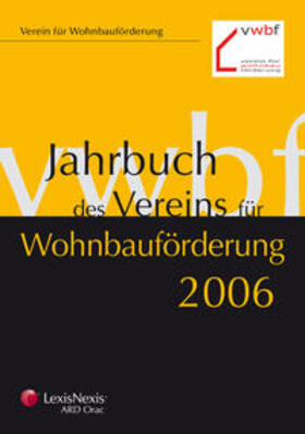 Hoscher / Wurm / Czasny | Jahrbuch des Vereins für Wohnbauförderung 2006 | Buch | 978-3-7007-3376-8 | sack.de