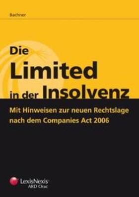 Bachner | Die Limited in der Insolvenz | Buch | 978-3-7007-3643-1 | sack.de