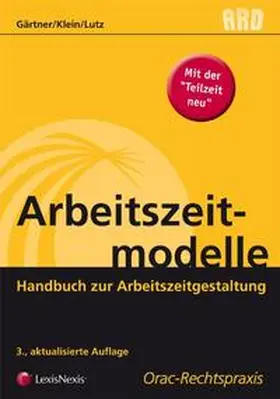 Gärtner / Klein / Lutz |  Arbeitszeitmodelle | Buch |  Sack Fachmedien