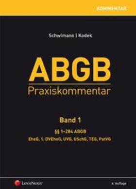 Kodek / Schwimann |  ABGB Praxiskommentar - Band 1, 4. Auflage | Buch |  Sack Fachmedien