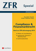 Braumüller / Ennöckl / Gruber |  ZFR Spezial - Compliance & Finanzmarktrecht 2010 | Buch |  Sack Fachmedien