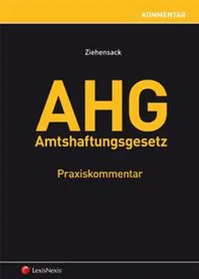 Ziehensack | AHG - Amtshaftungsgesetz | Buch | 978-3-7007-5011-6 | www.sack.de