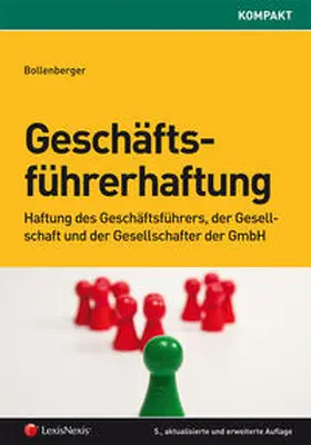 Bollenberger | Geschäftsführerhaftung | Buch | 978-3-7007-5271-4 | www.sack.de