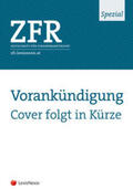Braumüller / Ennöckl / Gruber |  ZFR Spezial - Europäisches Finanzmarktrecht vor neuen Herausforderungen | Buch |  Sack Fachmedien