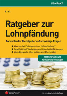 Kraft | Ratgeber zur Lohnpfändung | Buch | 978-3-7007-5835-8 | sack.de