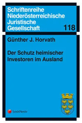 Horvath |  Der Schutz heimischer Investoren im Ausland | Buch |  Sack Fachmedien